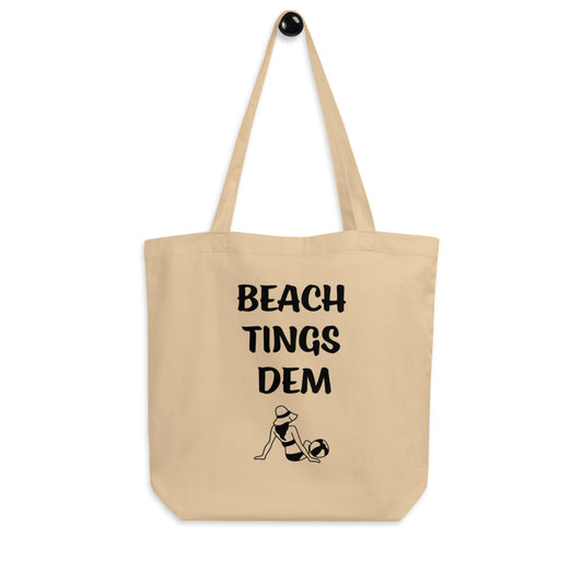 BEACH TINGS DEM Tote Bag