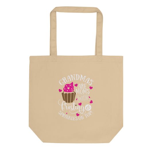 GRANDMA SPRINKLES W Eco Tote Bag