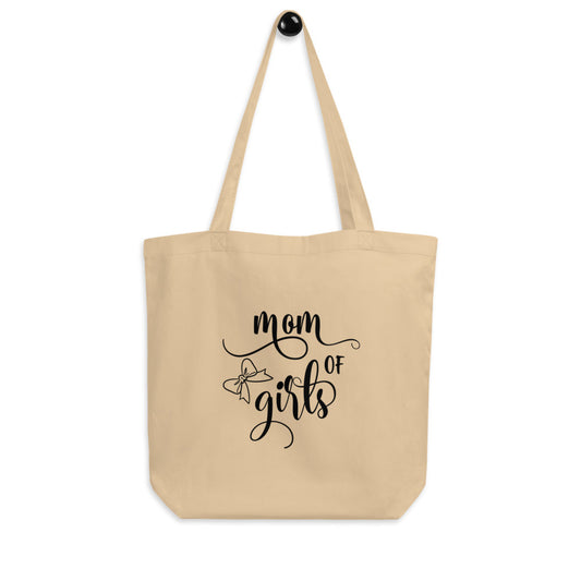 MOM OF GIRLS Eco Tote Bag