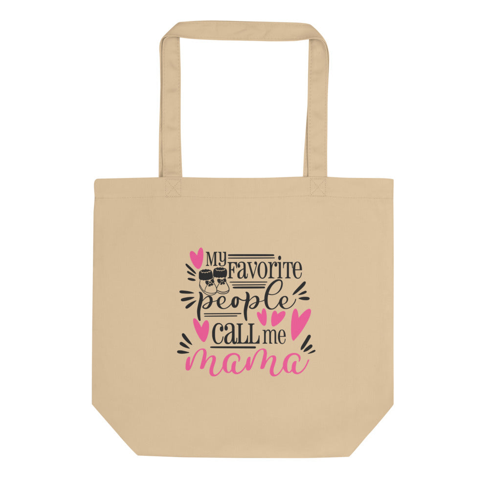 FAVORITE PEOPLE Eco Tote Bag