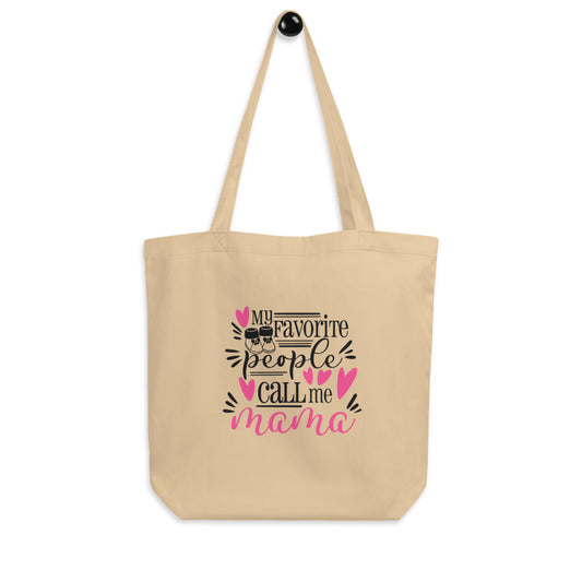 FAVORITE PEOPLE Eco Tote Bag