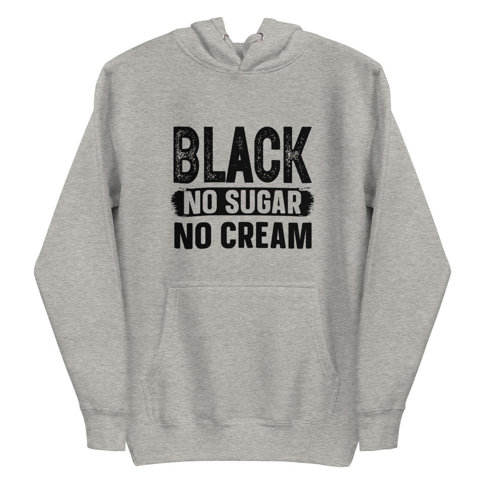 BLACK NO CREAM Hoodie