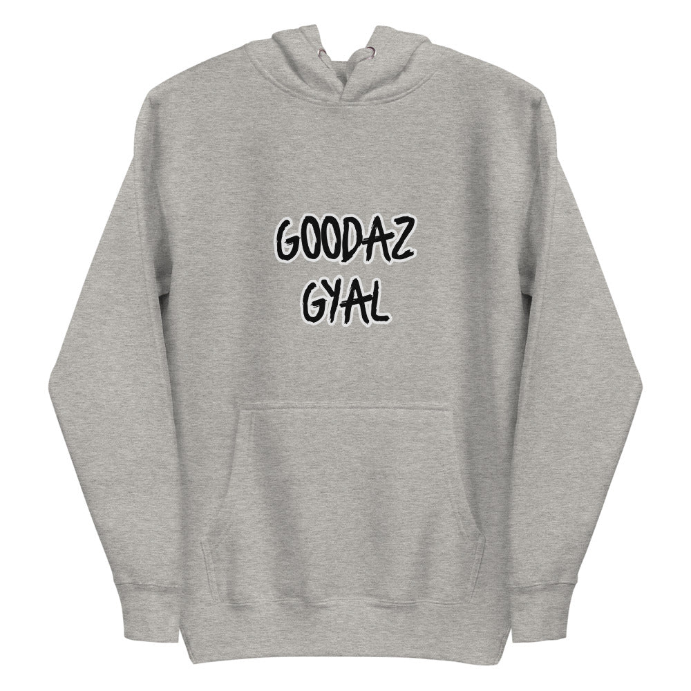 GOODAZ GYAL Hoodie