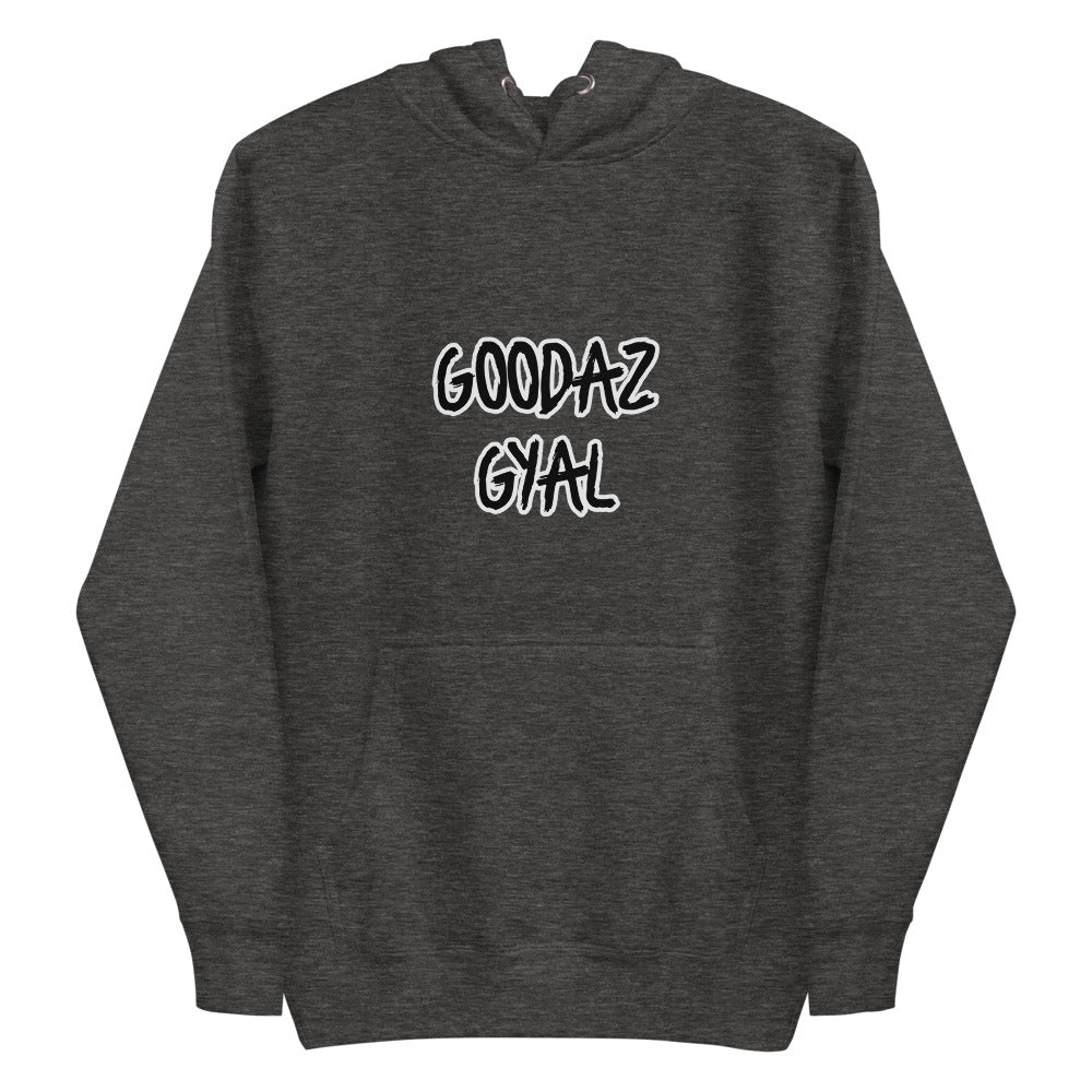 GOODAZ GYAL Hoodie