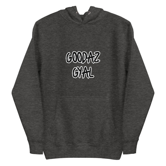 GOODAZ GYAL Hoodie