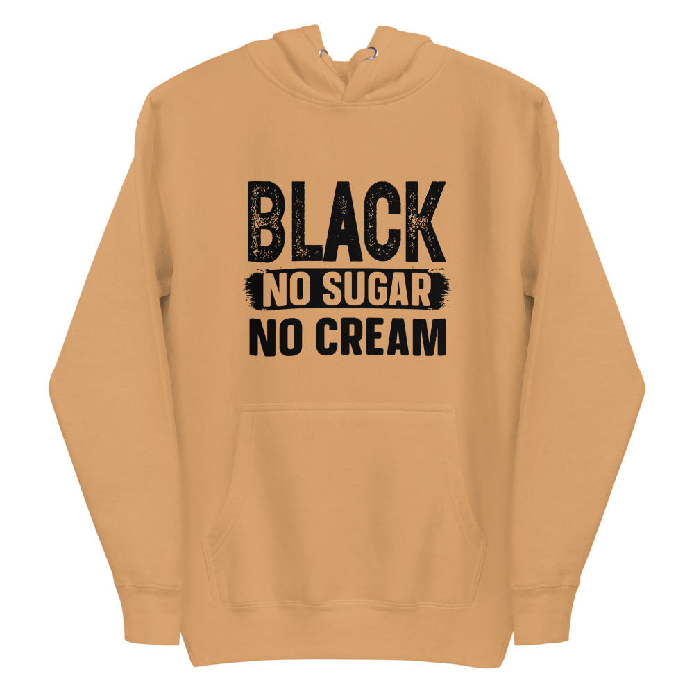 BLACK NO CREAM Hoodie