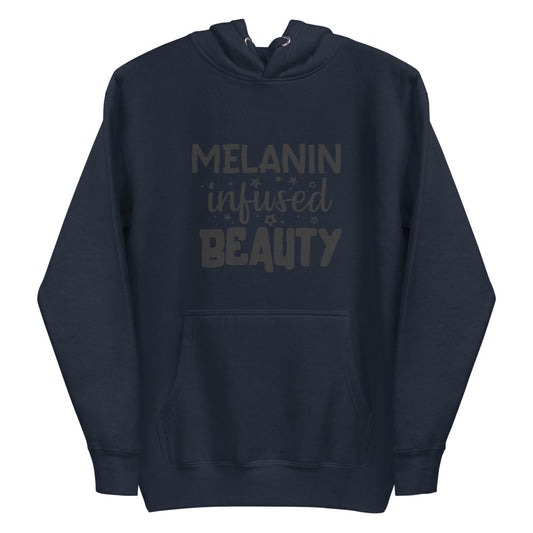 MELANIN INFUSED Hoodie