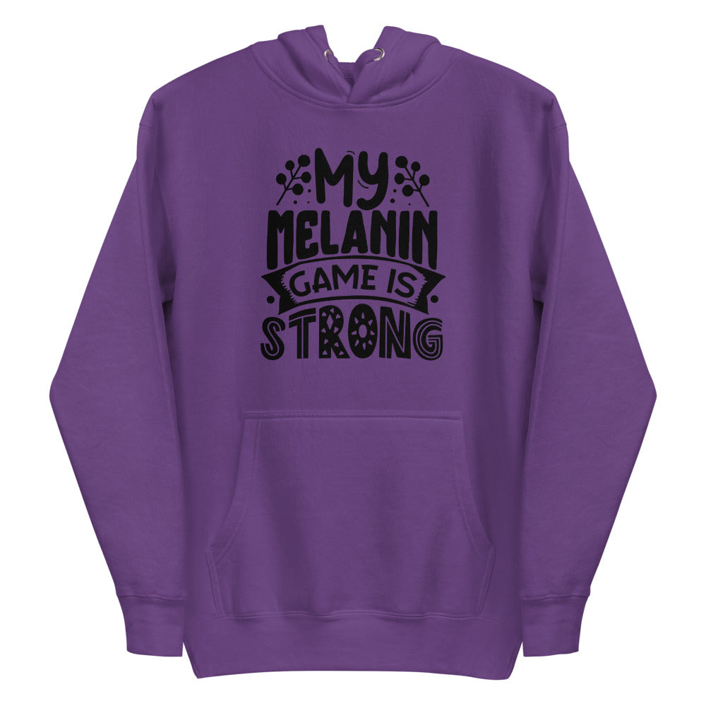 MY MELANIN GAME Unisex Hoodie