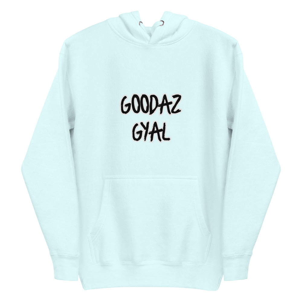 GOODAZ GYAL Hoodie