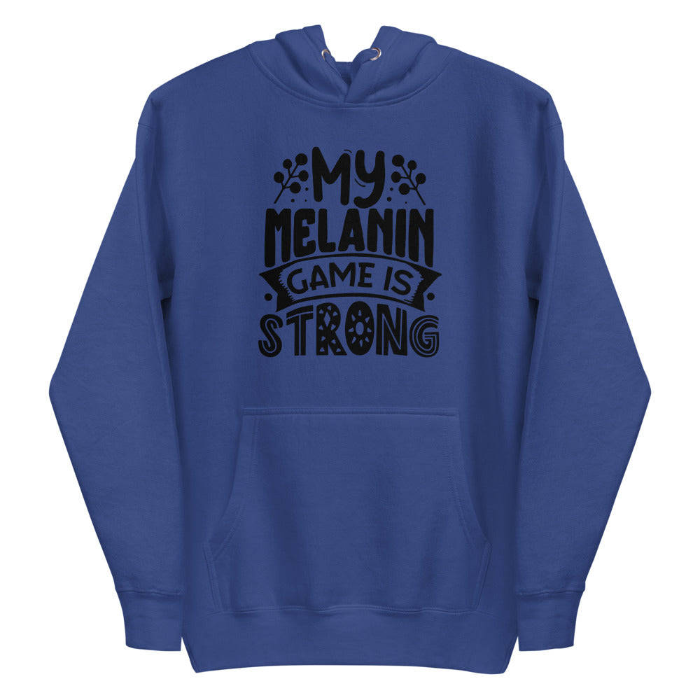 MY MELANIN GAME Unisex Hoodie