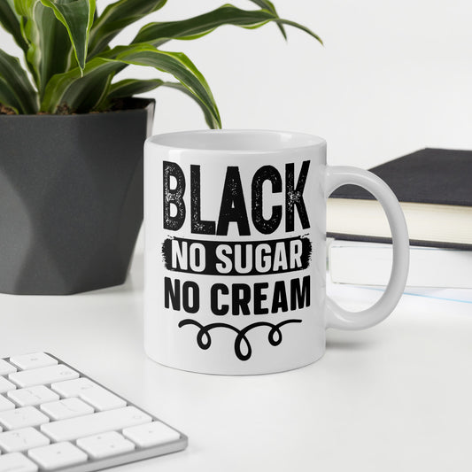 BLACK NO CREAM mug